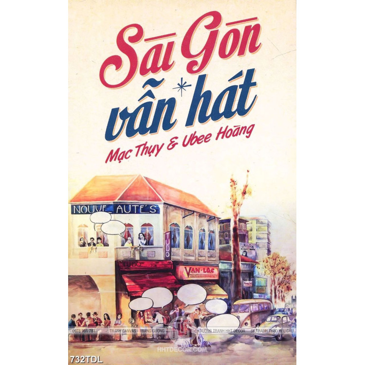 Tranh in treo tường động lực Sài Gòn vẫn hát