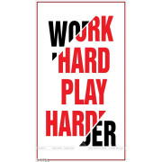 Tranh động lực Work Hard Play Harder