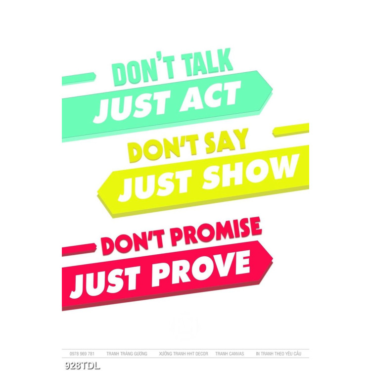 Tranh động lực don't talk, don't say, don't promise